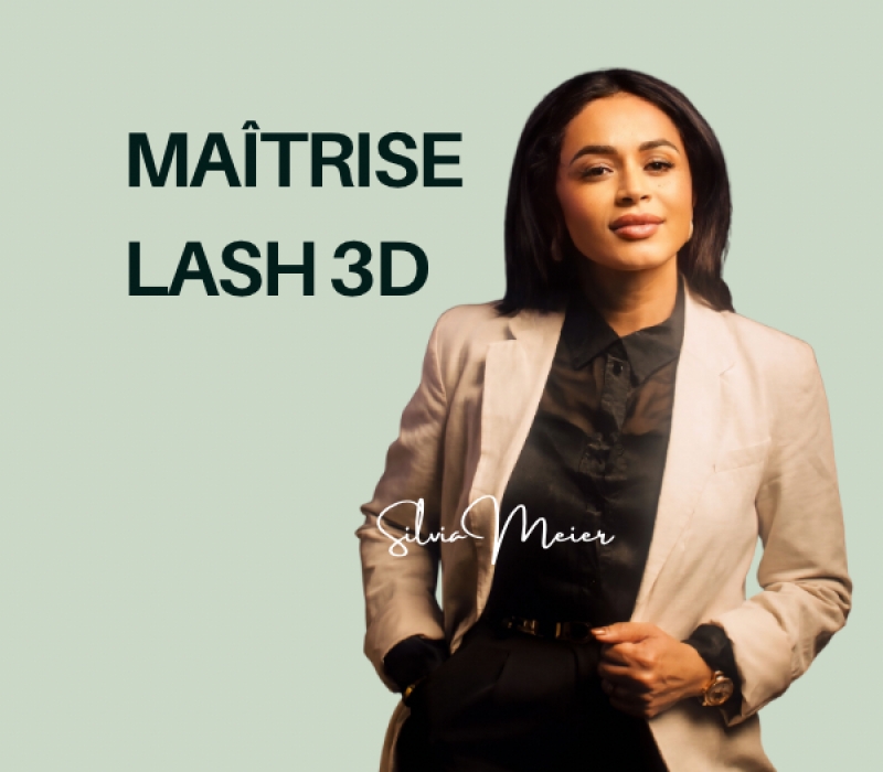 MAÎTRISE LASH 3D